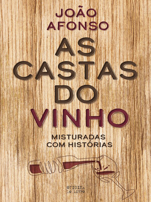 cover image of As Castas do Vinho